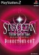 Star Ocean: Till the End of Time Director's Cut